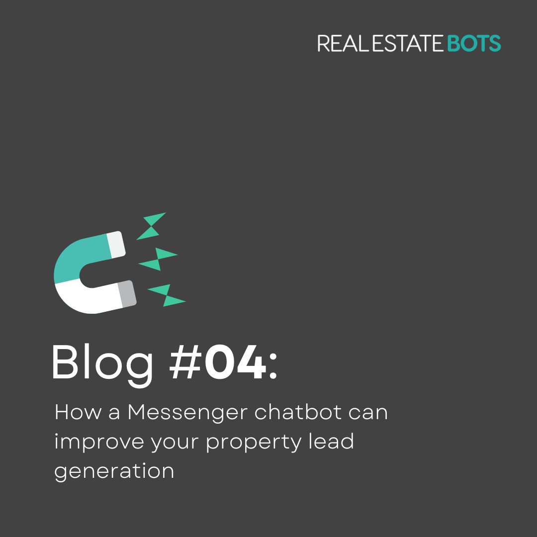 How a Messenger chatbot can improve lead generation for real estate 