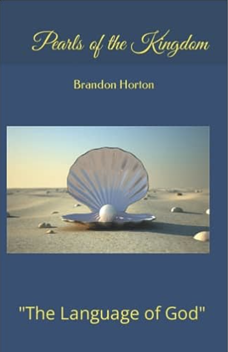 Pearls of the Kingdom: The Language of God