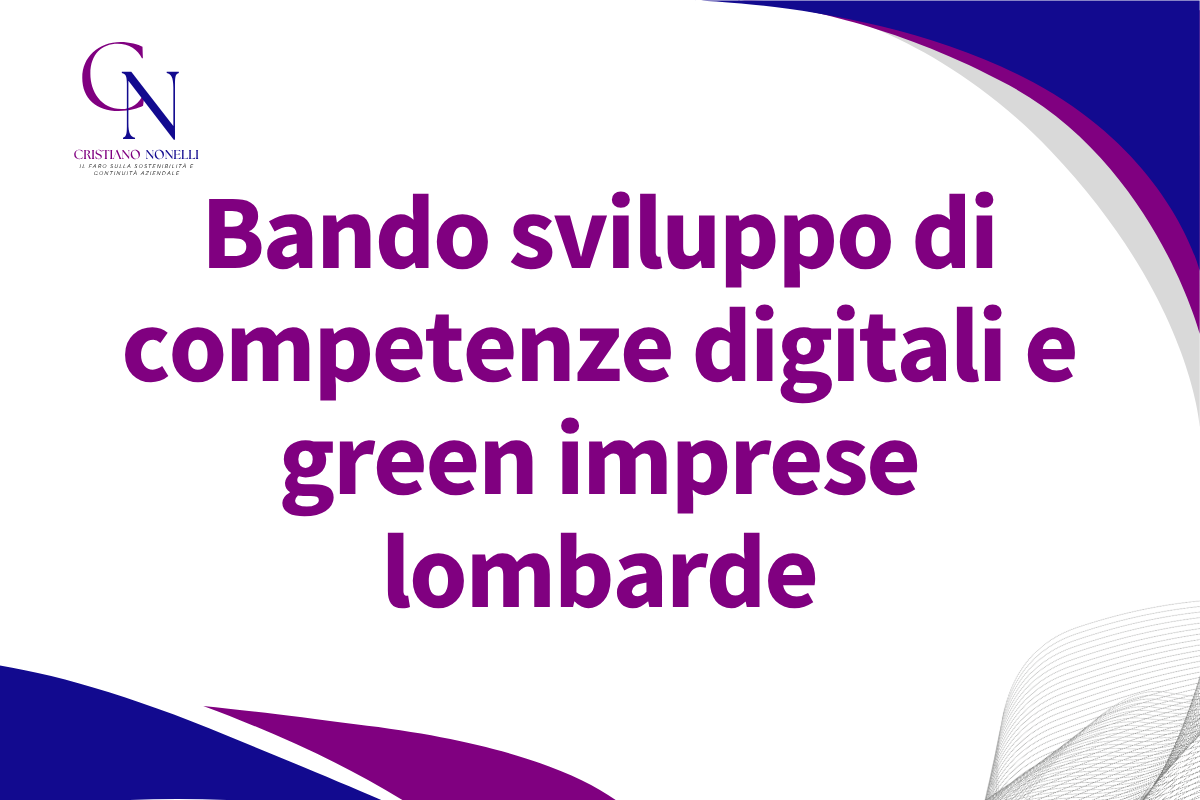 Bando sviluppo di competenze digitali e green imprese lombarde