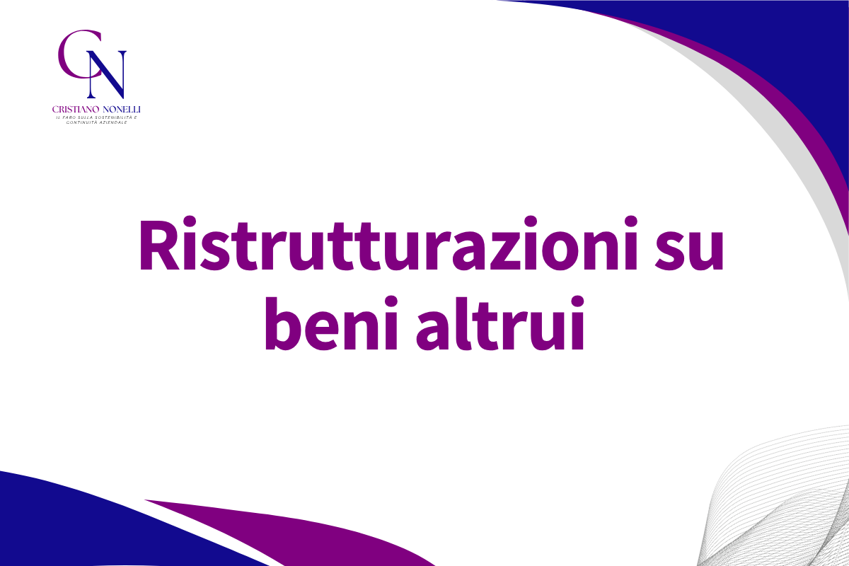  Ristrutturazioni su beni altrui