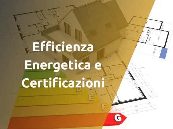Efficienza Energetica e Certificazioni
